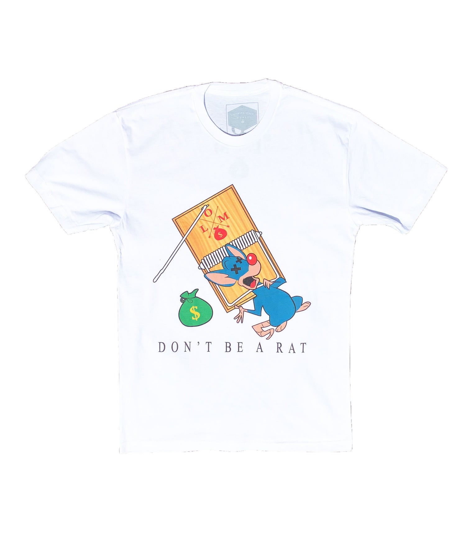 DONT BE A RAT T SHIRTS